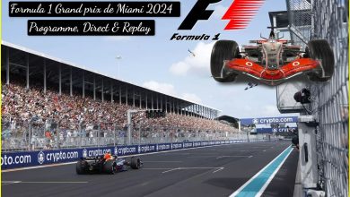 Formula 1 Grand prix de Miami 2024 - Programme, Direct & Replay